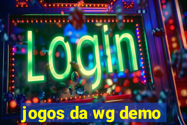 jogos da wg demo